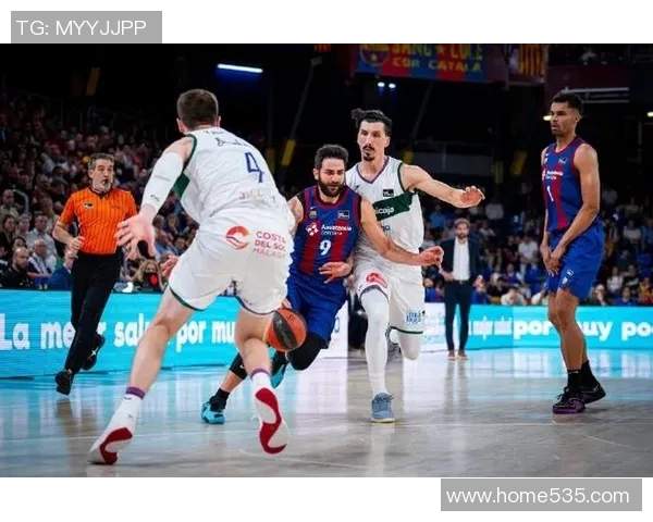 篮球马拉加主场迎战巴塞罗那期待精彩对决与激烈竞争