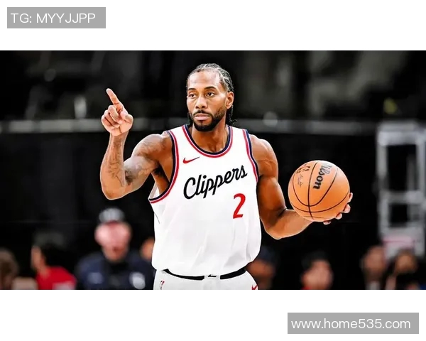 莱昂纳德轮休引发热议快船因违规被联盟警告处理