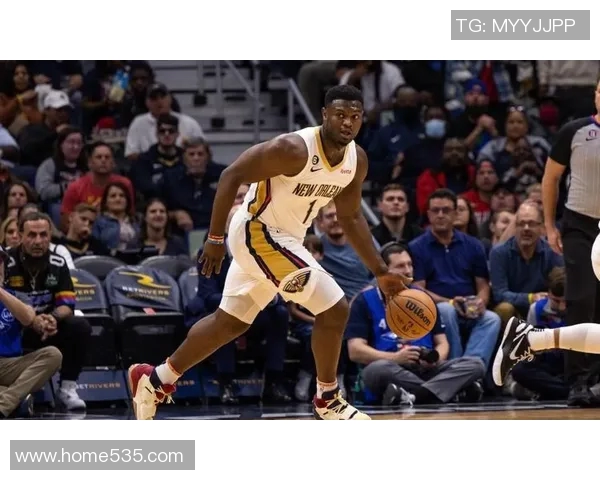 锡安体重问题持续发酵鹈鹕队引入营养师全天候监控饮食健康 锡安体重问题持续发酵鹈鹕队引入营养师全天候监控饮食健康